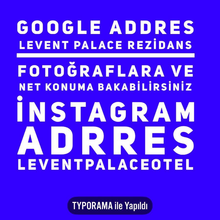 Levent Palace Otel stdyo Estambul Exterior foto